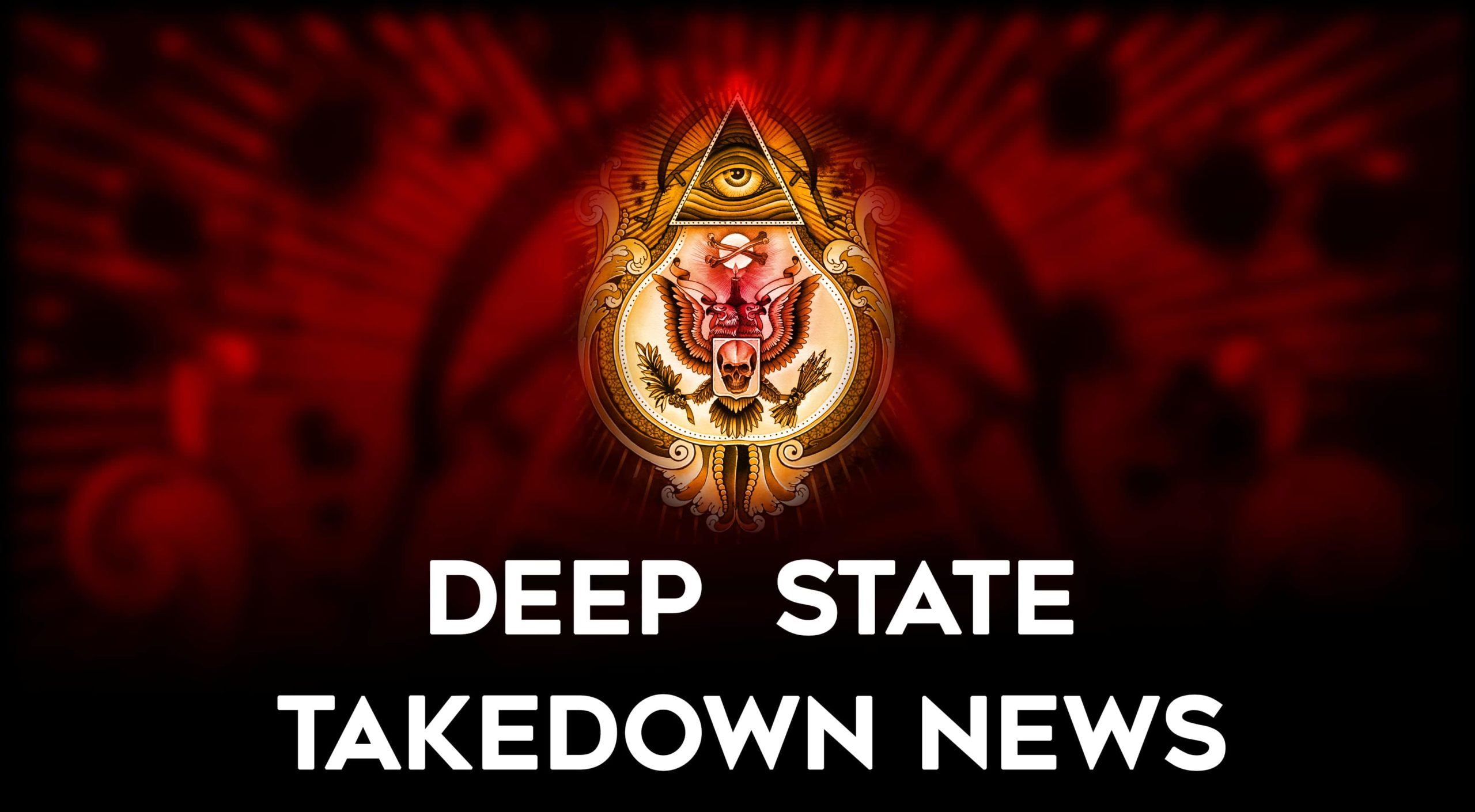 Deep State Takedown News:  August 14th - August 15th 2021